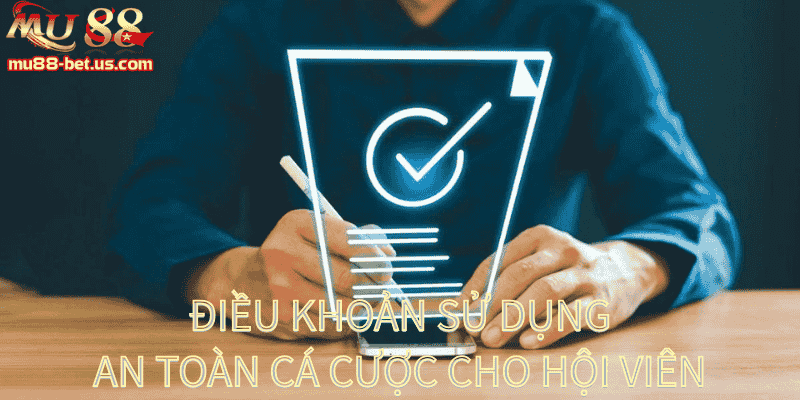 An toàn cá cược cho hội viên