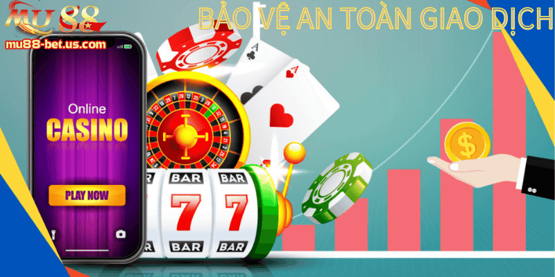 Bảo vệ an toàn giao dịch